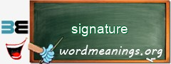 WordMeaning blackboard for signature